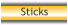 Sticks