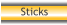 Sticks