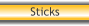 Sticks