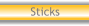 Sticks